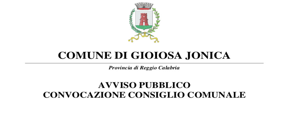 Gioiosa: Convocazione Consiglio Comunale