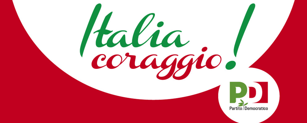 Iniziativa nazionale del PD “Italia coraggio!Usciamo nelle Piazze”
