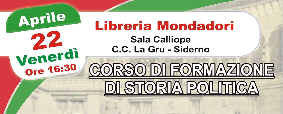 PD SIDERNO, VENERDI’ NUOVA LEZIONE DEL CORSO DI FORMAZIONE DI STORIA POLITICA