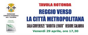 REGGIO VERSO LA CITTA’ METROPOLITANA, VENERDI’ LA TAVOLA ROTONDA item-thumbnail