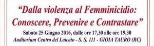 Gioia Tauro,domani il convegno “Dalla violenza al femminicidio” item-thumbnail