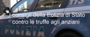 Campagna antitruffe Polizia di Stato: “Non siete soli #chiamatecisempre” item-thumbnail
