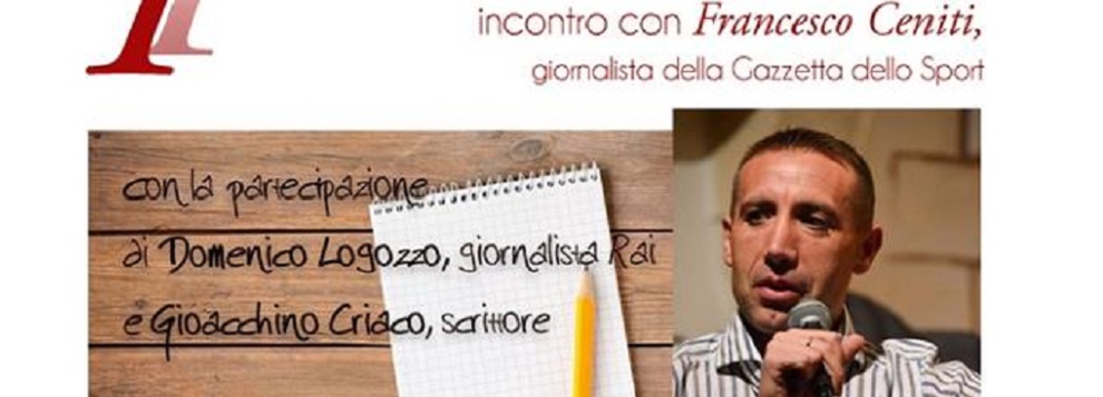 Sant’Ilario dello Ionio: incontro con Francesco Ceniti. Raccontare lo sport