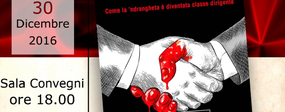 Siderno, presentazione del libro “Padrini e Padroni” di Gratteri e Nicaso