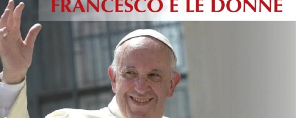 Oggi a Gioiosa Jonica il libro sul Papa “Francesco e le donne”