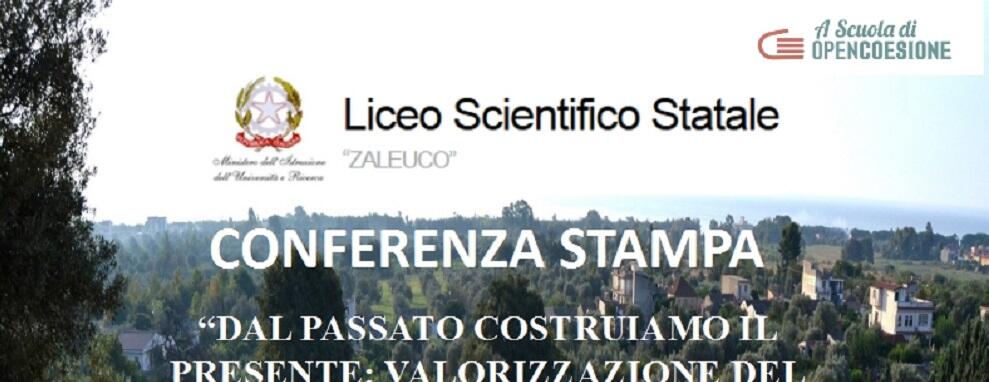 Liceo Scientifico Zaleuco: RISCOPRIAMO LA BELLEZZA DELLE NOSTRE RADICI