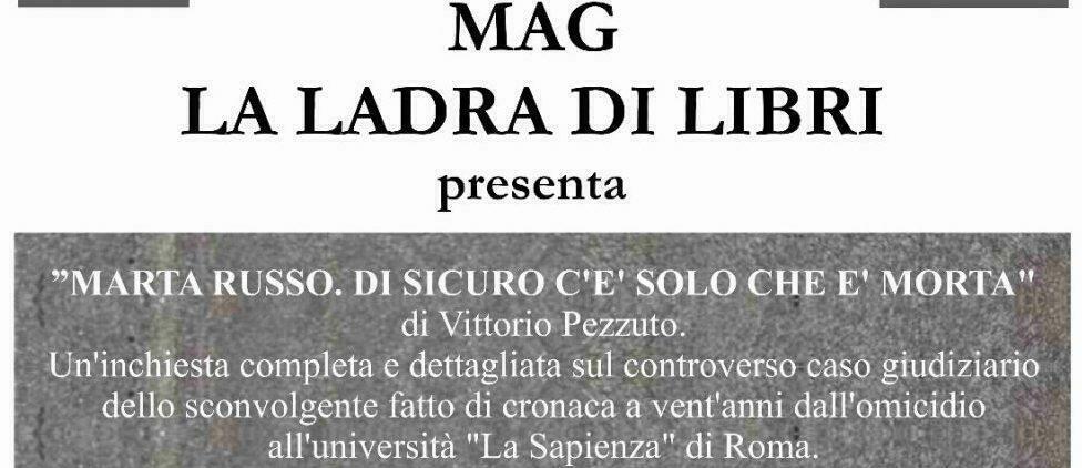 Presentazione libro inchiesta sull’omicidio di Marta Russo il 23 dicembre al MAG di Siderno