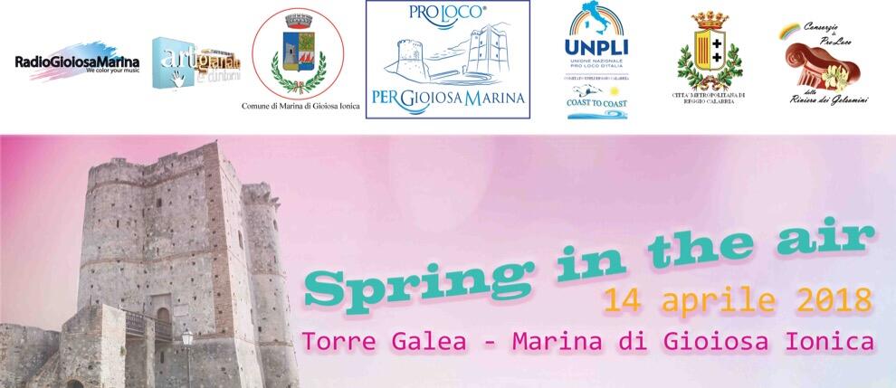 Marina di Gioiosa Ionica, manifestazione “Spring in the Air” il 14 aprile presso la Torre Galea