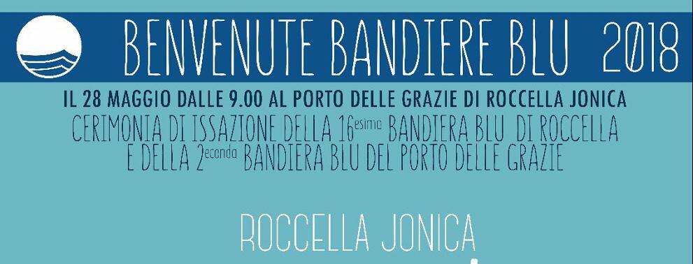 Roccella Jonica, lunedì cerimonia di benvenuto alle Bandiere Blu assegnate alla spiaggia e al Porto delle Grazie