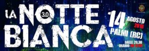 Torna per la terza volta la Notte Bianca a Palmi item-thumbnail