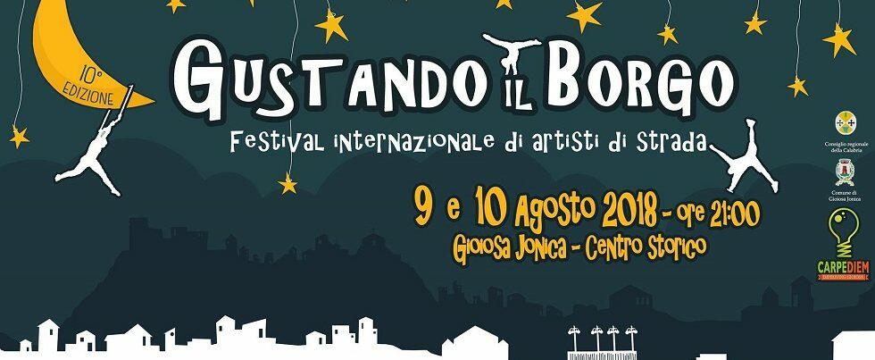 Gioiosa Ionica, al via la decima edizione di “Gustando il borgo – Festival Internazionale di artisti di strada”