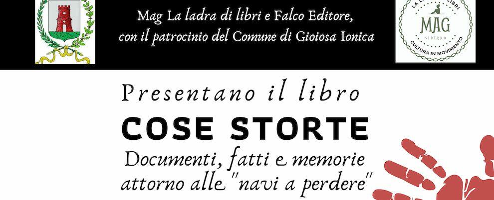 Domani a Gioiosa la presentazione dell’inchiesta del cauloniese Andrea Carnì sulle navi dei veleni