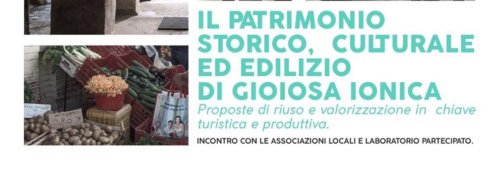 Come valorizzare il patrimonio storico culturale ed edilizio di Gioiosa? Se ne discute a palazzo Amaduri