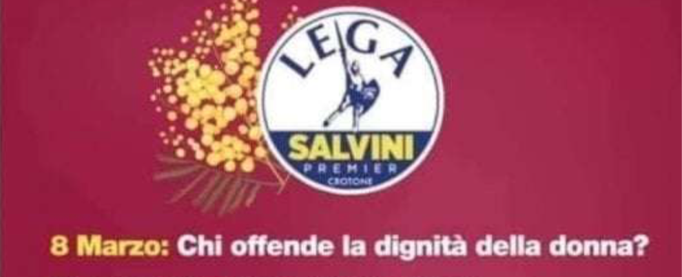 8 marzo, il volantino sessista dei giovani della Lega di Crotone