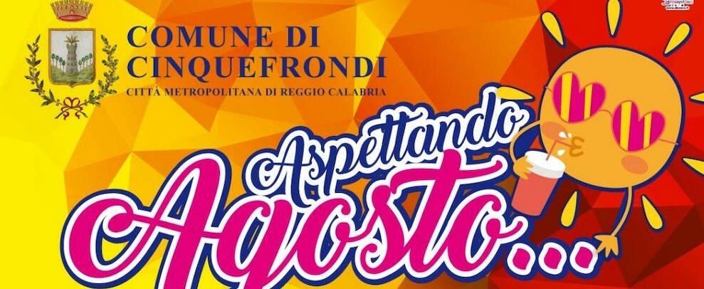 Aspettando Agosto… svelato il calendario degli eventi estivi di Cinquefrondi