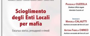 A Sant’ilario dello Jonio si discuterà di “Scioglimento degli Enti Locali per mafia” item-thumbnail