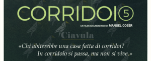 A Camini la proiezione di “Corridoio 5”, il film sulla sfida dei piccoli luoghi per resistere alla globalizzazione item-thumbnail