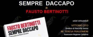 Questa sera l’ex Presidente della Camera dei Deputati Fausto Bertinotti a Roccella item-thumbnail