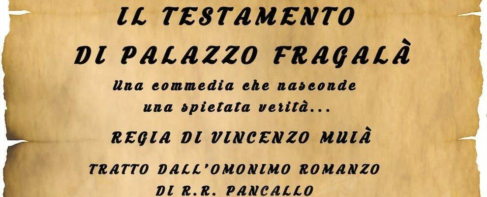 Va in scena a Gioiosa Ionica la prima assoluta de “Il testamento di palazzo Fragalà”