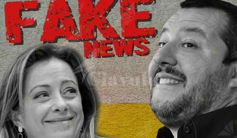 Salvini, Meloni e le fake news