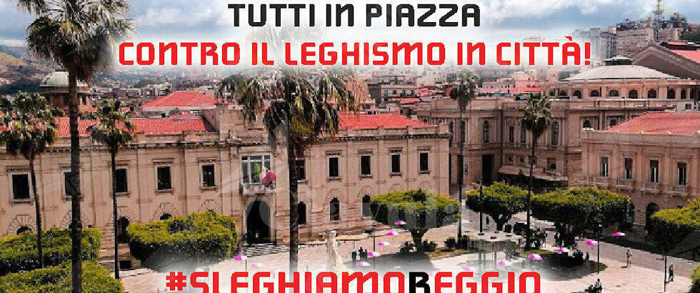 Domenica 13 settembre manifestazione contro la Lega a Reggio Calabria