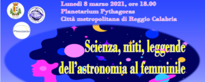 Lunedì al Planetario Pythagoras si parlerà di scienza, miti e leggende dell’astronomia al femminile item-thumbnail