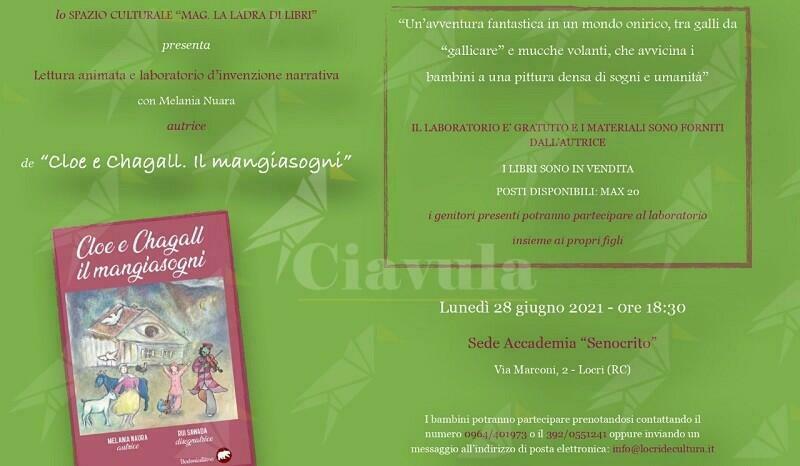 Cloe e Chagall il mangiasogni: A Locri il laboratorio d’invenzione narrativa con Melania Nuara