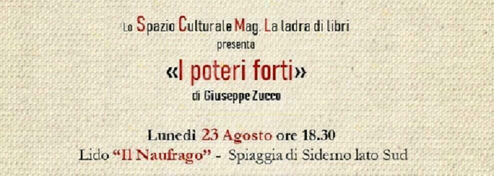 A Siderno si presenterà “I poteri forti” di Giuseppe Zucco