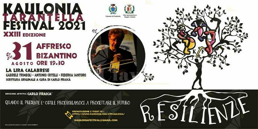 Kaulonia Tarantella Festival 2021 – resilienze: stasera di scena la lira calabrese
