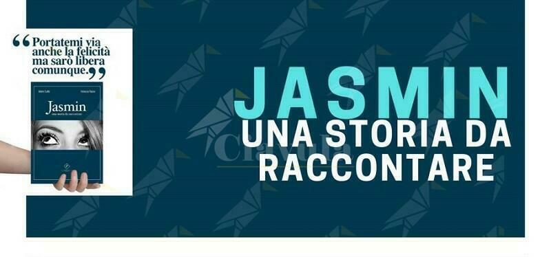 Venerdì a Gioiosa la presentazione del libro “Jasmin, una storia da raccontare”