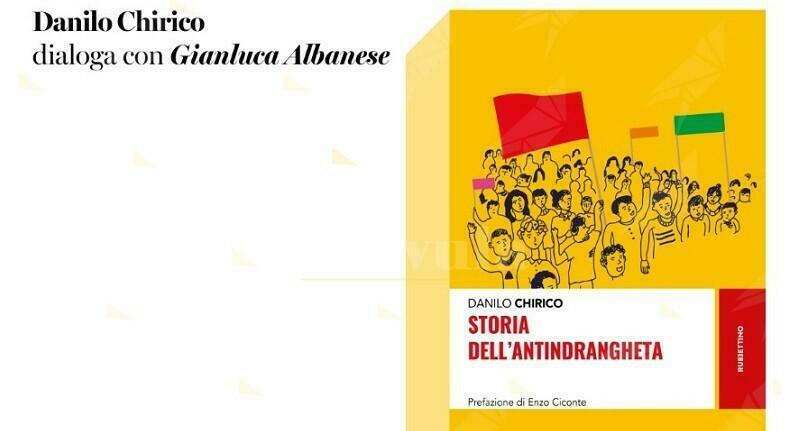 Storia dell’antindrangheta, a Locri si presenta il saggio di Danilo Chirico