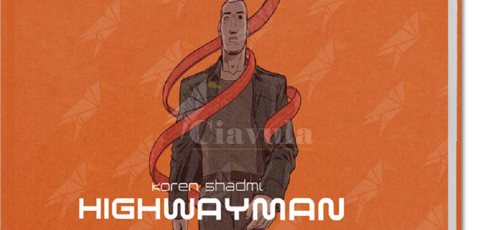 Koren Shadmi e la sua visione del futuro nel nuovo graphic novel “Highwayman”
