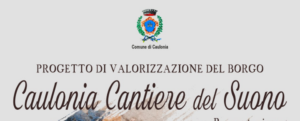 Caulonia, finanziamenti in arrivo per la riqualificazione e la ristrutturazione del centro storico item-thumbnail