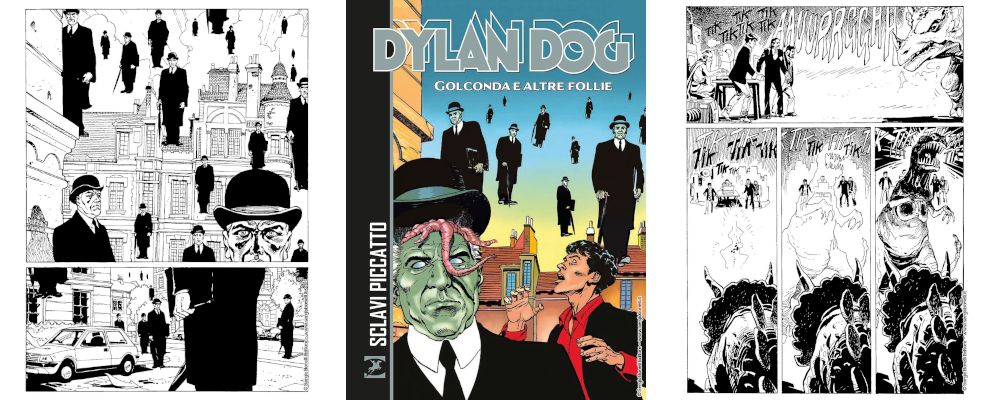In libreria e in fumetteria quattro storie dedicate al lato più folle e fantastico  dell’universo di Dylan Dog