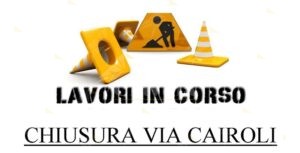 Gioiosa Ionica: Chiusa via Cairoli per lavori di manutenzione stradale item-thumbnail
