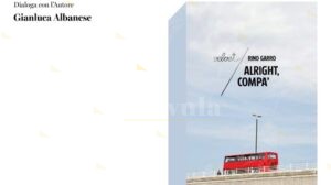 A Siderno si presenterà il romanzo “Alright, compà” di Rino Garro item-thumbnail