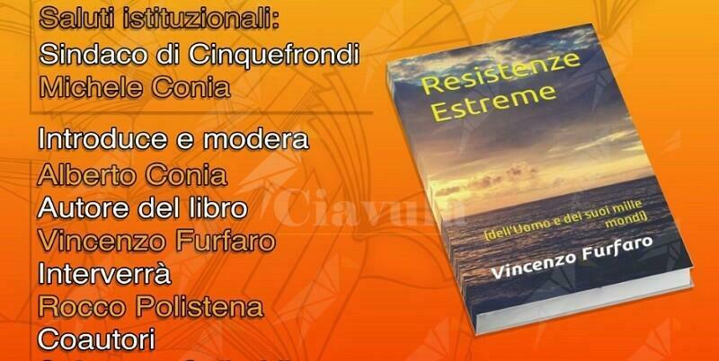 Cinquefrondi, continua la rassegna di autori e libri con “Resistenze Estreme” di Vincenzo Furfaro