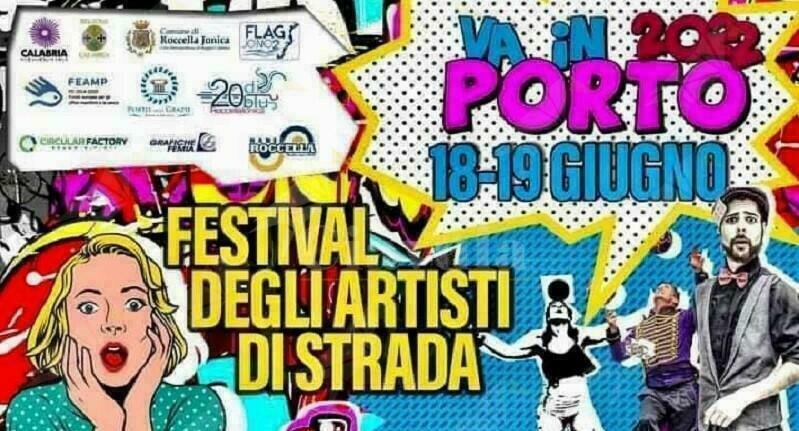 A Roccella ritorna “Va in porto”, il festival degli artisti di strada