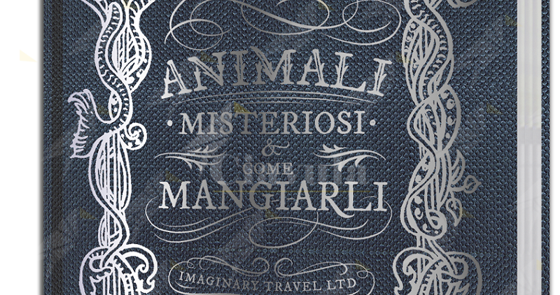 Edizioni NPE presenta: “Animali misteriosi e come mangiarli”. Un ricettario davvero originale