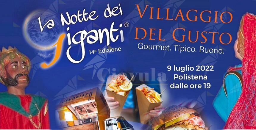 A Polistena grande serata con “La Notte dei Giganti” e “Il Villaggio del Gusto”