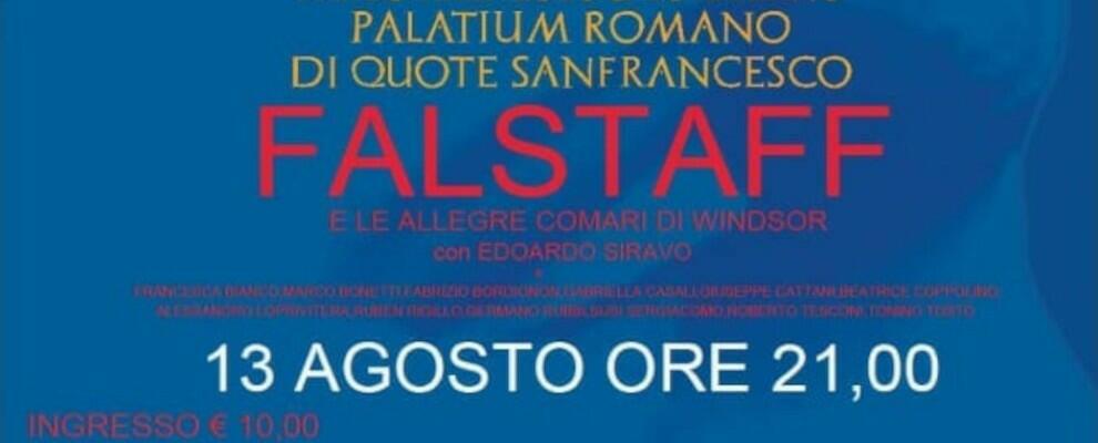 Festival del Teatro Classico Tra Mito e Storia: Edoardo Siravo dà corpo e voce al Falstaff di Shakespeare