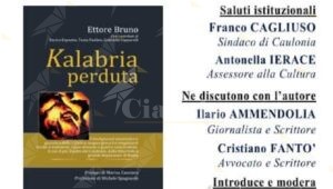 A Caulonia la presentazione del libro “Kalabria Perduta” di Ettore Bruno item-thumbnail