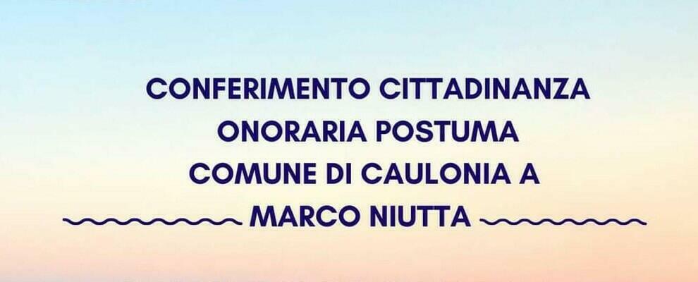 Domani a Caulonia il conferimento della cittadinanza onoraria a Marco Niutta
