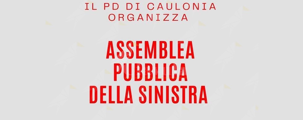 Il Pd chiama la sinistra cauloniese. Mercoledì assemblea pubblica