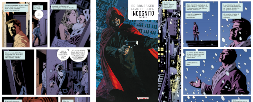 Esce in Italia “Incognito Omnibus”, un poliziesco che ha fatto la storia della “new wave” del fumetto USA