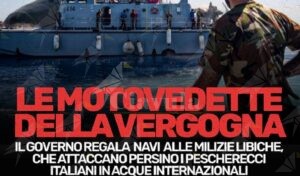 I libici terrorizzano i pescatori siciliani e il governo gli regala le motovedette item-thumbnail