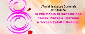8 marzo: a Polistena sarà intitolato un piazzale a Teresa Talotta Gullace item-thumbnail