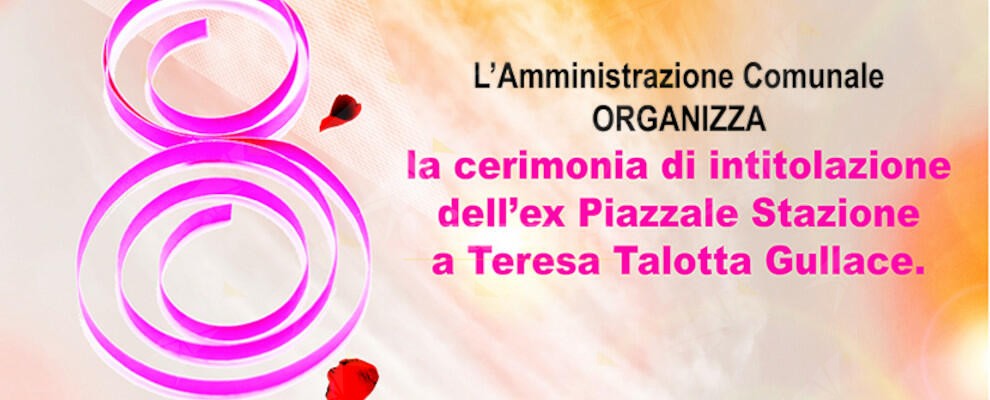 8 marzo: a Polistena sarà intitolato un piazzale a Teresa Talotta Gullace