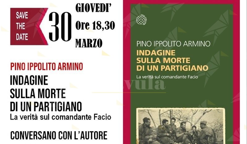A Reggio Calabria la presentazione del libro “Indagine sulla morte di un partigiano” di Pino Ippolito Arminio