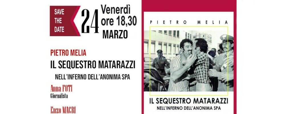 Domani a spazio Open L’Anpi di Reggio Calabria  presenterà libro “Il sequestro Matarazzi”